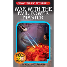 Load image into Gallery viewer, War With the Evil Power Master Choose Your Own Adventure Book #12