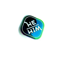 Load image into Gallery viewer, Shiny Anodized Rainbow Metal Pronoun Pin