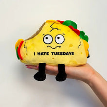Load image into Gallery viewer, I Hate Tuesdays Taco Plush by Punchkins
