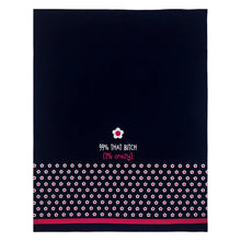 Load image into Gallery viewer, 99% That Bitch (1% Crazy) Kitchen Tea Towel
