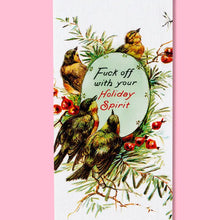 Load image into Gallery viewer, F*ck Off With Your Holiday Spirit Vintage Inspired Kitchen Towel
