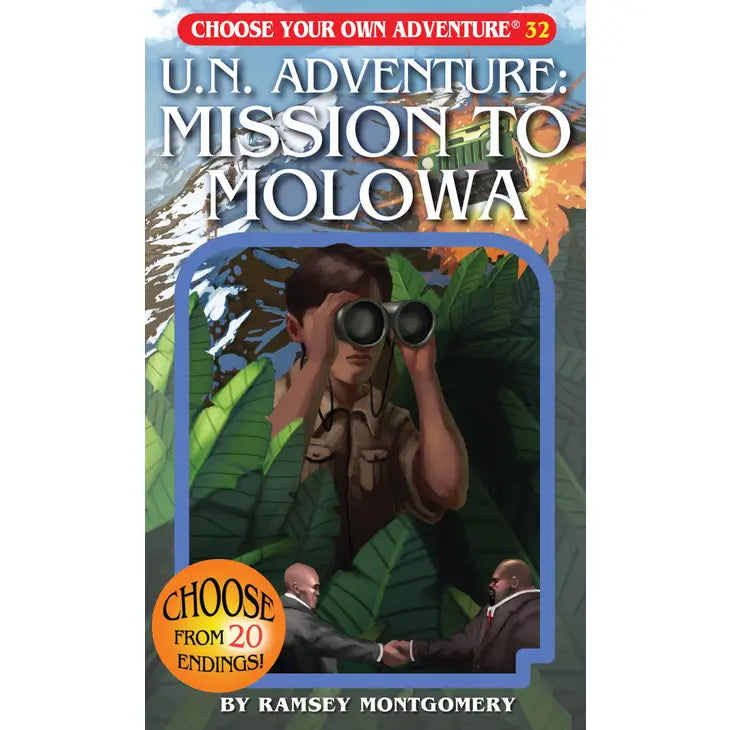 U.N. Adventure: Mission to Molowa Choose Your Own Adventure Book #32