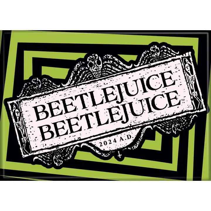 Beetlejuice Beetlejuice Magnet