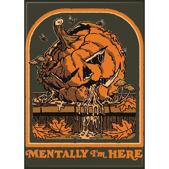 Steven Rhodes Mentally I'm Here Magnet