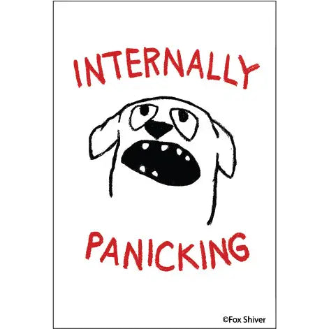 Internally Panicking Dog Magnet